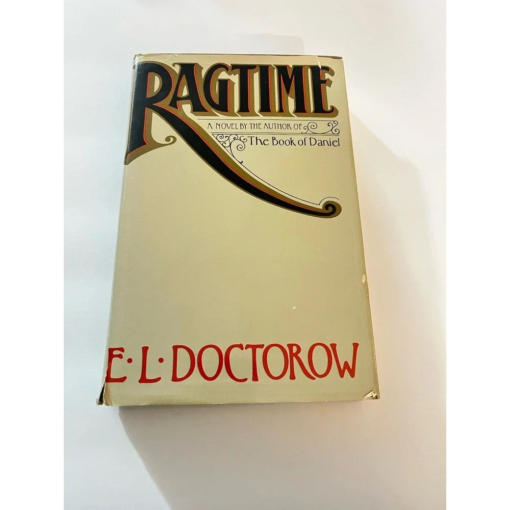 Ragtime by E. L. Doctorow 1975 Hardcover Random House w/ Dust Jacket